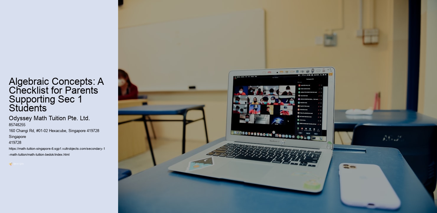 Algebraic Concepts: A Checklist for Parents Supporting Sec 1 Students